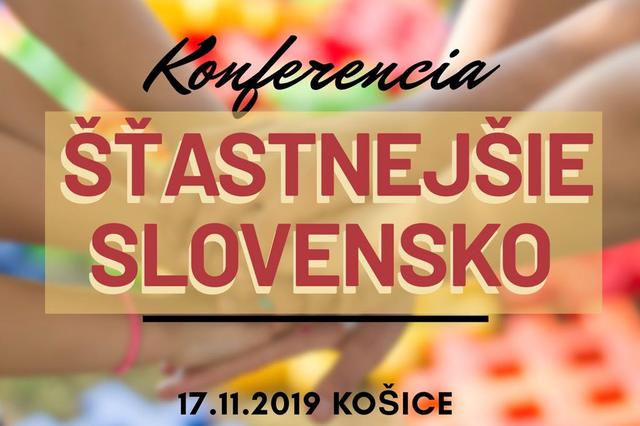 Konferencia Šťastnejšie Slovensko - podujatie na tickpo-sk