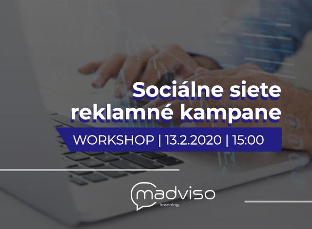 Workshop Sociálne siete - reklamy 13.2 | Madviso - podujatie na tickpo-sk